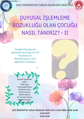 DUYUSAL İŞLEMLEME BOZUKLUĞU OLAN ÇOCUĞU NASIL TANIRIZ-II