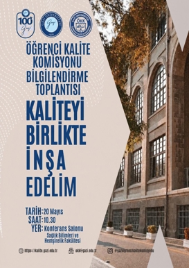 Öğrenci Kalite Komisyonu Bilgilendirme Toplantısı