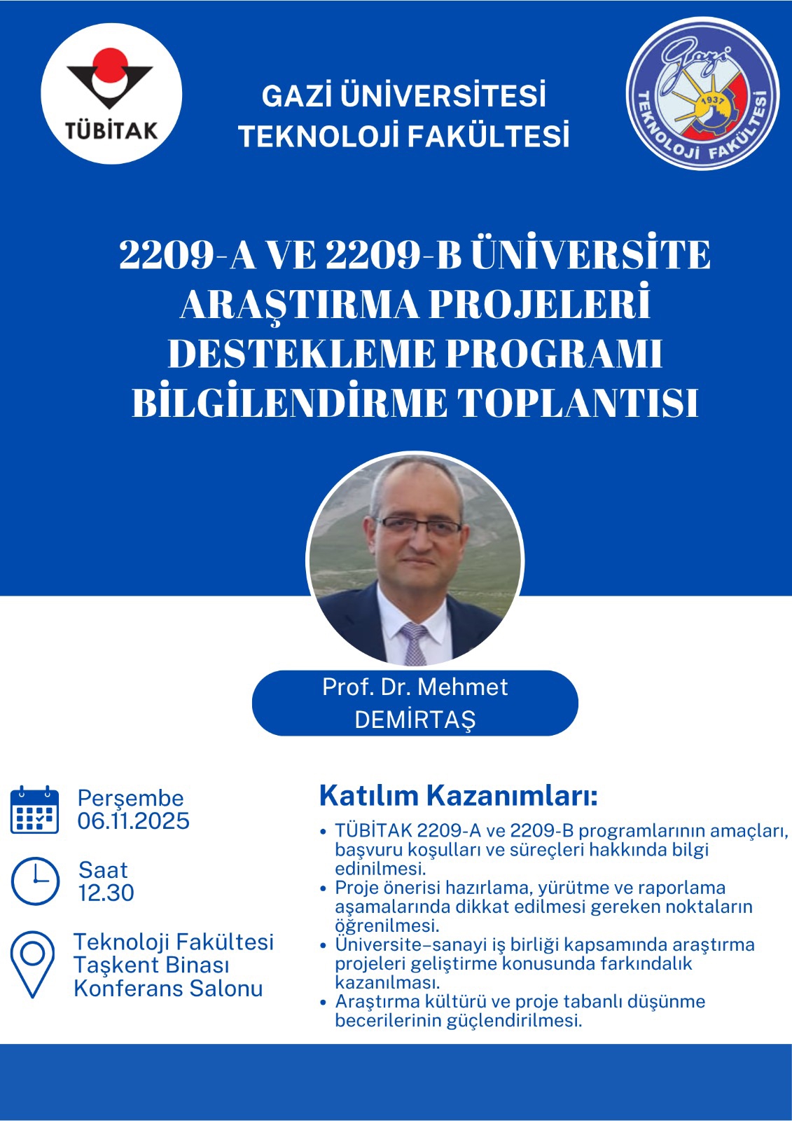 2209-A ve 2209-B Üniversite Araştırma Projeleri Destekleme Bilgilendirme Toplantısı