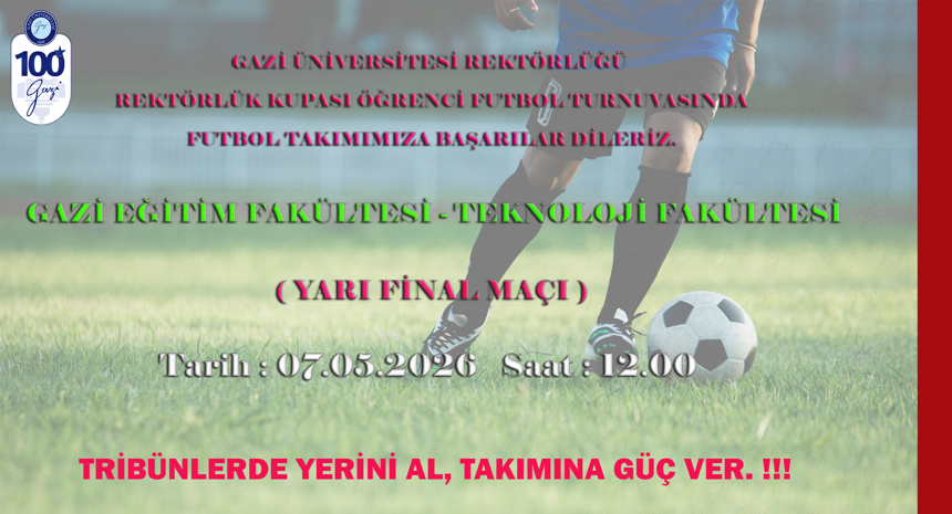 Futbol Turnuvası Yarı Final Maçı