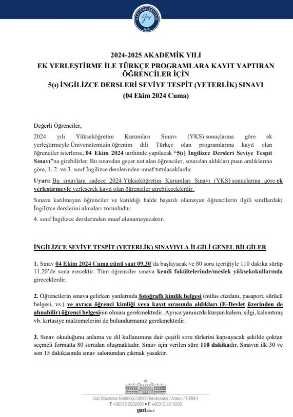 Merkezi Yerleştirme Puanı İle   09 Eylül 2024 tarihinden sonra Üniversitemize Kayıt Olan Öğrenim Dili Türkçe olan Programlar için 5(i) İngilizce Dersleri Seviye Tespit (Yeterlik) Sınavı Duyurusu-1