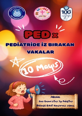 Pediatride İz Bırakan Vakalar