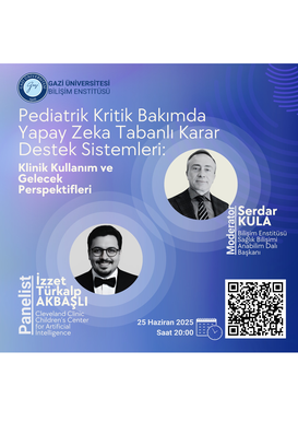Pediatrik Kritik Bakımda Yapay Zeka Tabanlı Karar Destek Sistemleri: Klinik Kullanım ve Gelecek Perspektifleri