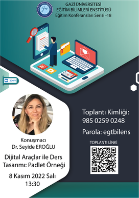 Eğitim Konferansları Serisi-18: Dijital Araçlar İle Ders Tasarımı: Padlet Örneği