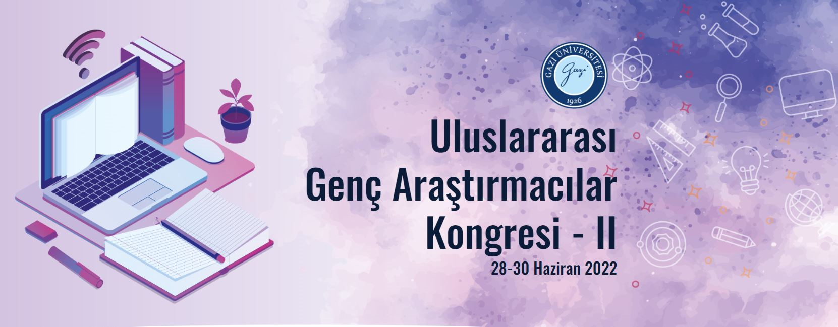 Genç Araştırmacılar Kongresi-II (GÜGAK-2022)