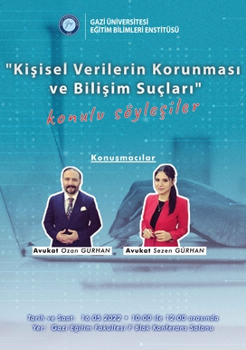 ''Kişisel Verilerin Korunması ve Bilişim Suçları" konulu söyleşiler