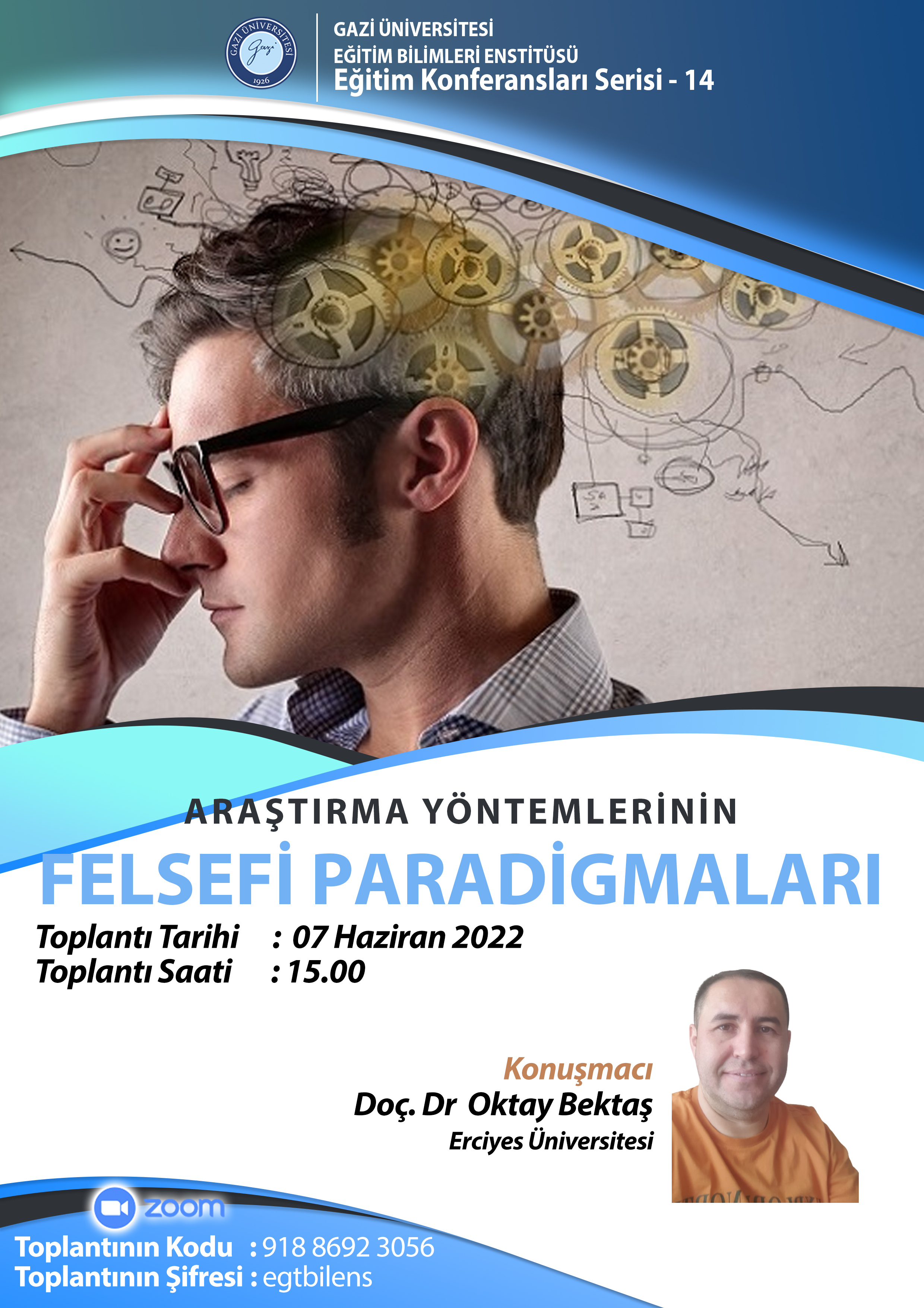 Eğitim Konferansları Serisi 14 : Araştırma Yöntemlerinin Felsefi Paradigmaları