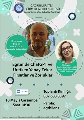 Mezunlara Yönelik Eğitim Semineri - Eğitimde ChatGPT ve Üretken Yapay Zeka: Fırsatlar ve Zorluklar