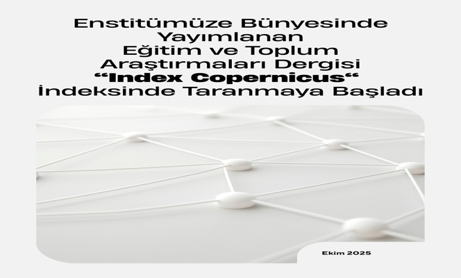 Eğitim ve Toplum Araştırmaları Dergisi, “Index Copernicus” İndeksinde
