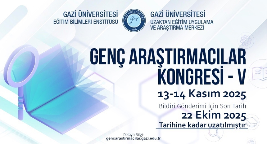 Gazi Üniversitesi Genç Araştırmacılar (Online) Kongresi-V