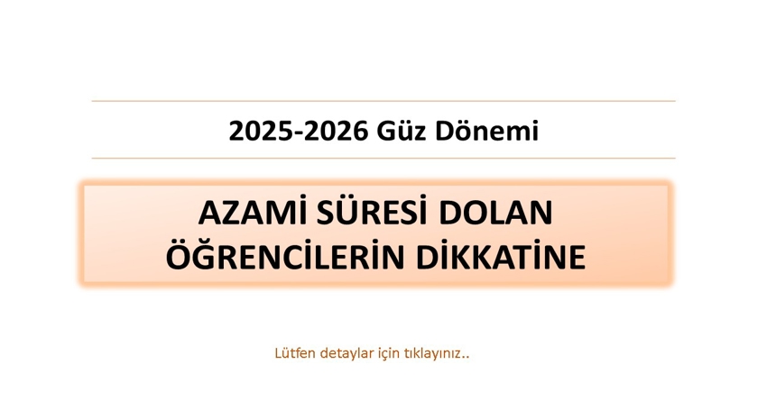 25-26 Güz azami süresi dolan