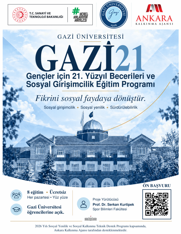 GAZİ21: Gençler için 21. Yüzyıl Becerileri ve Sosyal Girişimcilik Eğitim Programı-1