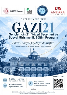 GAZİ21: Gençler için 21. Yüzyıl Becerileri ve Sosyal Girişimcilik Eğitim Programı
