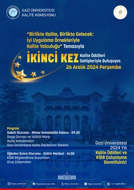 Birlikte Kalite, Birlikte Gelecek: İyi Uygulama Örnekleriyle Kalite Yolculuğu" temasıyla 2024 Yılı Kalite Ödülleri ve KİDR Çalıştayı