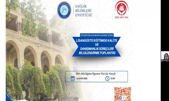 Lisansüstü Eğitimde Kalite ve Danışmanlık Süreçleri Bilgilendirme Toplantısı gerçekleştirildi. (Öğretim Elemanlarına)