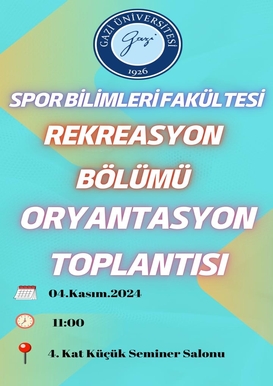 Rekreasyon Bölümü Oryantasyon Toplantısı