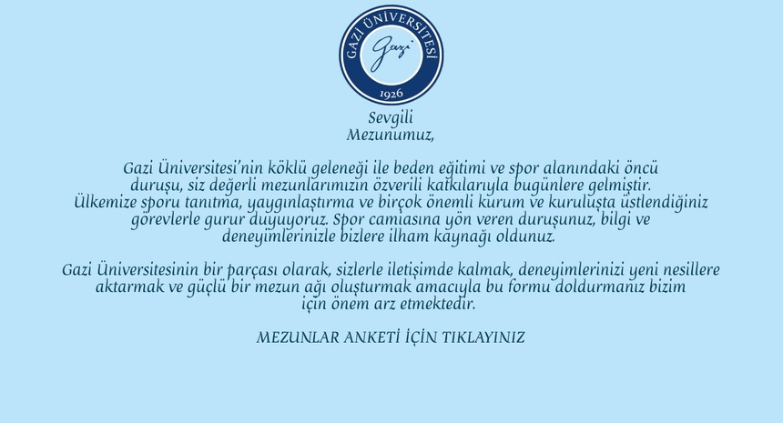 Gazi Üniversitesi Spor Bilimleri Fakültesi Mezunlar Anketi