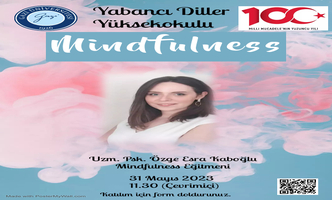 “Mindfulness”   Semineri Düzenlendi