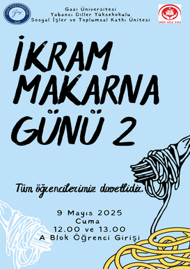 İKRAM Makarna Günü 2'ye Davetlisiniz!