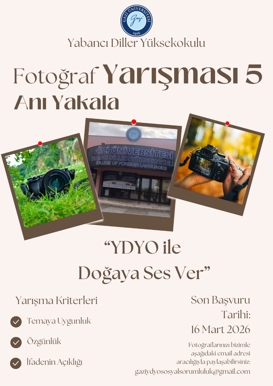 "YDYO ile Doğaya Ses Ver -Fotoğraf Yarışması 5: Anı Yakala" Davetlisiniz! (Yarışma Süresi Uzatılmıştır)