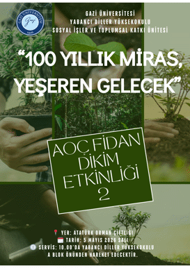 “100 Yıllık Miras, Yeşeren Gelecek” AOÇ Fidan Dikim Etkinliği 2’ye Davetlisiniz!