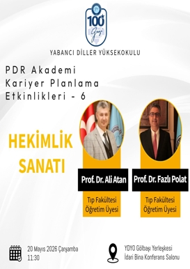 PDR Akademi Kariyer Planlama Etkinlikleri – 6: "Hekimlik Sanatı" Söyleşisi