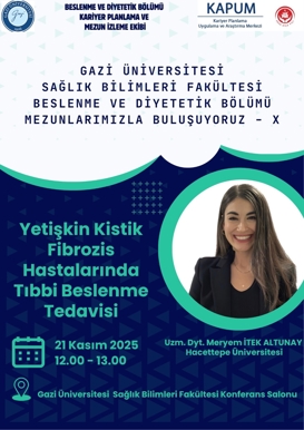 Beslenme ve Diyetetik Bölümü Mezunlarımızla Buluşuyoruz X