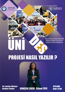 “ÜNİDES Projesi Nasıl Yazılır?” başlıklı bilgilendirme etkinliği