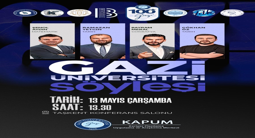 Gazi Üniversitesi Söyleşi