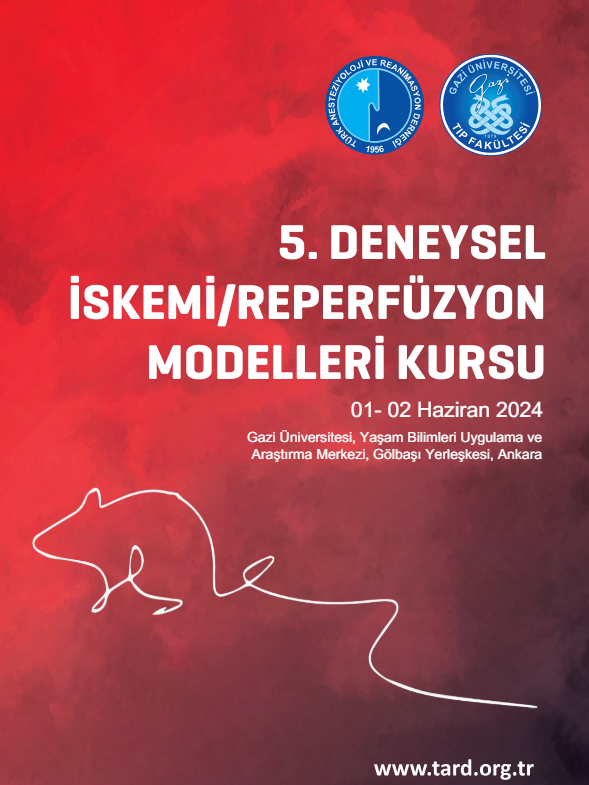 5. Deneysel İskemi/Reperfüzyon Modelleri Kursu-1