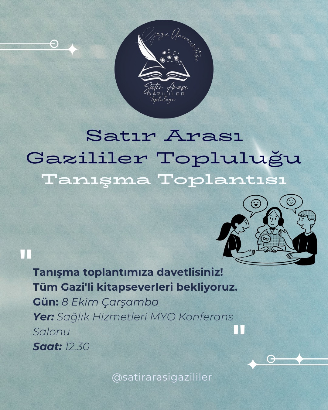 Satır Arası Gazililer - Tanışma Toplantısı-2