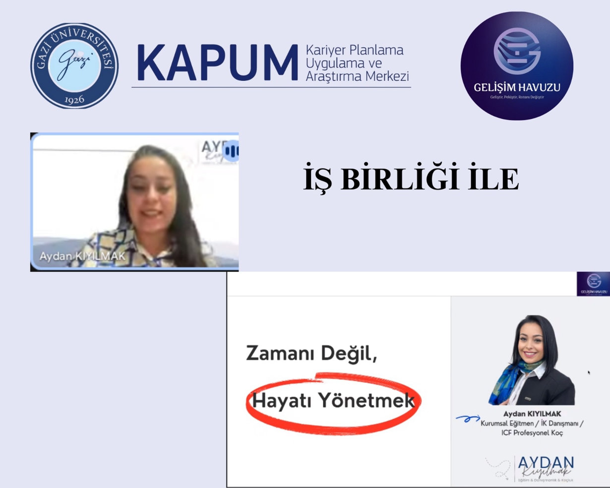 KAPUM İş Birliğiyle “Zamanı Değil, Hayatı Yönetmek” Eğitimi Gerçekleştirildi-1