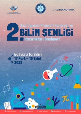 Applications Open for Gazi Student Projects Congress and 2nd Science Festival!