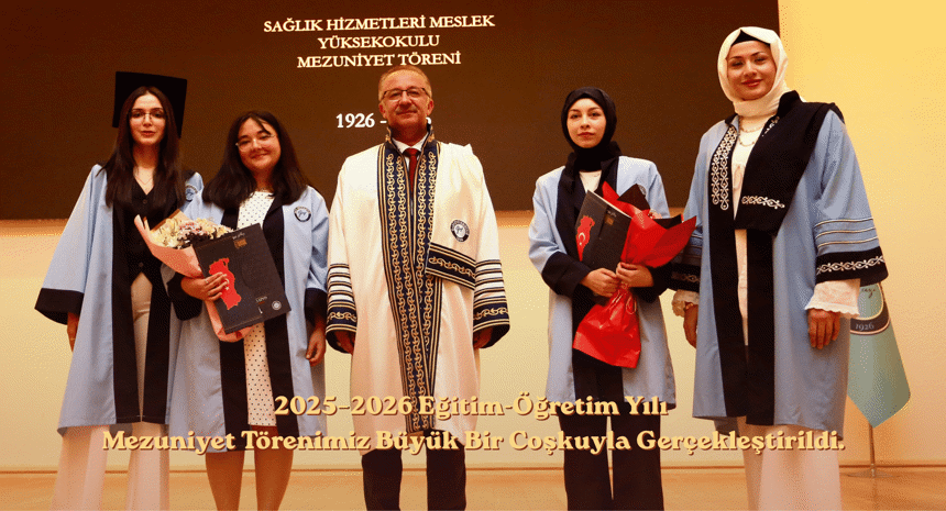 2025–2026 Eğitim-Öğretim Yılı Mezuniyet Törenimiz Büyük Bir Coşkuyla Gerçekleştirildi.