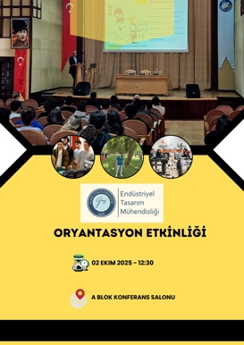 Endüstriyel Tasarım Mühendisliği’nde Yeni Öğrencilere Oryantasyon