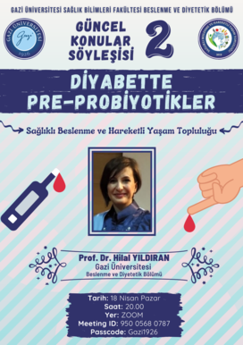 Güncel Konular Söyleşisi 2 ‘Diyabette Pre-Probiyotikler’