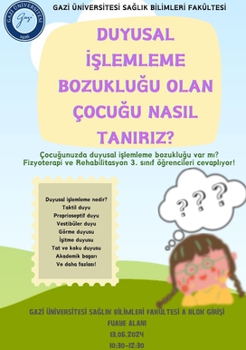 DUYUSAL İŞLEMLEME BOZUKLUĞU OLAN ÇOCUĞU NASIL TANIRIZ?