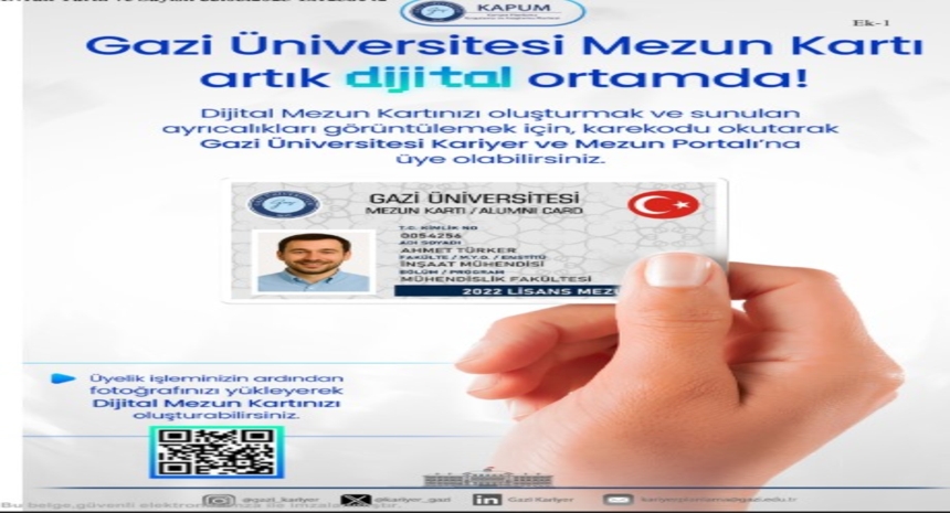 GAZİ ÜNİVERSİTESİ MEZUN KARTI ARTIK DİJİTAL ORTAMDA