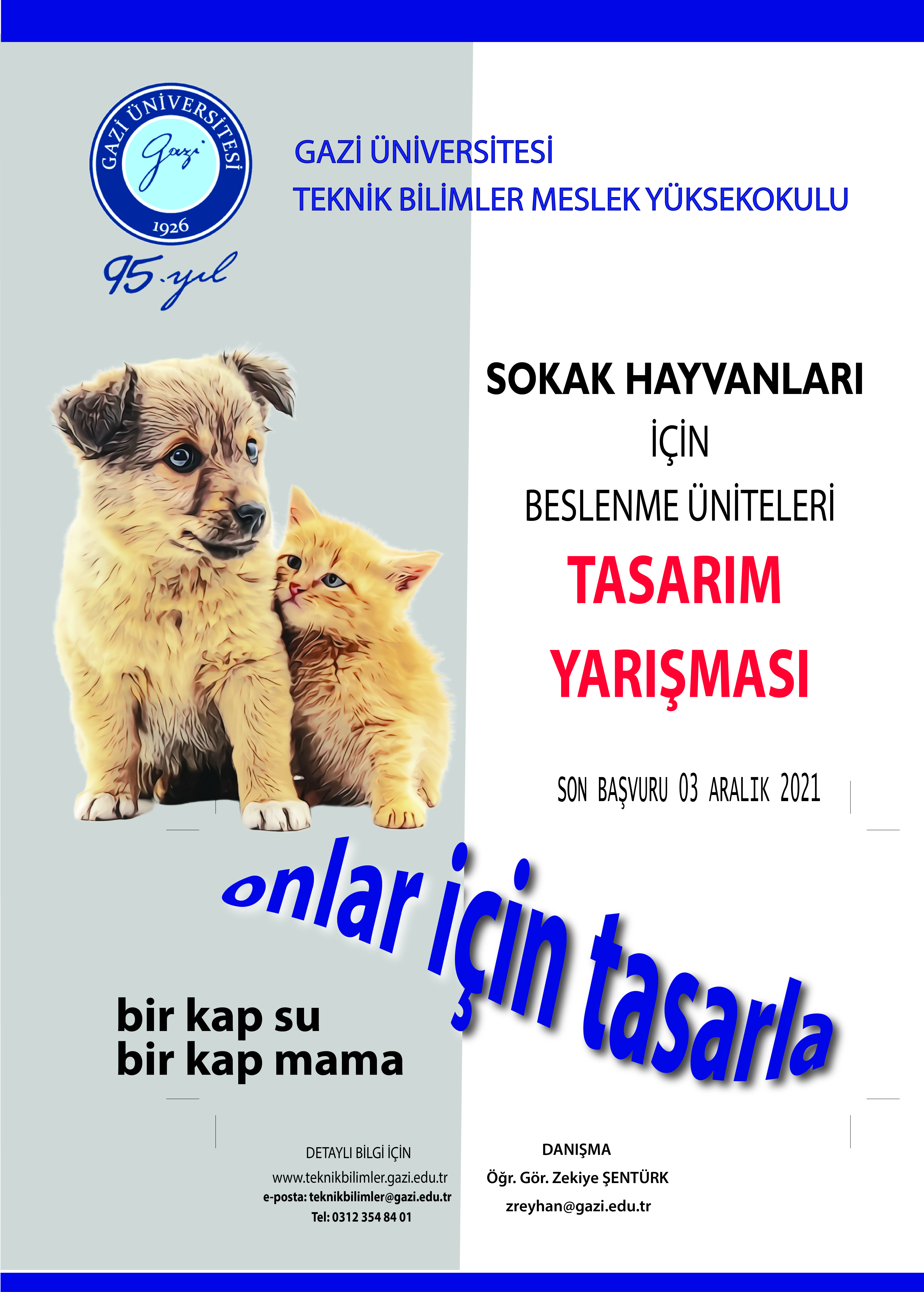 "Sokak Hayvanları İçin Beslenme Üniteleri" -1