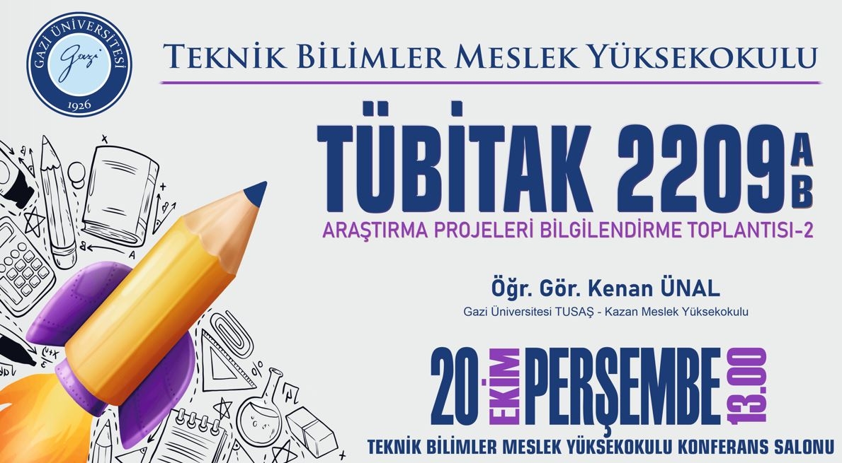 TÜBİTAK 2209 A/B Araştırma Projeleri Bilgilendirme Toplantısı-II