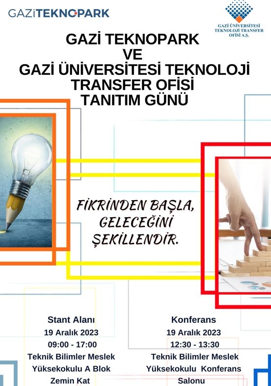 Gazi Teknopark ve Gazi Üniversitesi Teknoloji Transfer Ofisi Tanıtım Günü Gerçekleştirildi-1