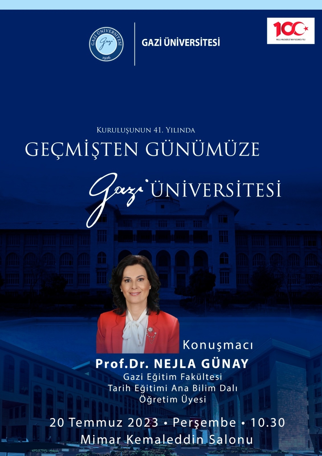 Geçmişten Günümüze Gazi Üniversitesi