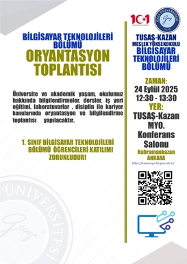 BİLGİSAYAR TEKNOLOJİLERİ BÖLÜMÜ Oryantasyon Programı