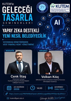 KUTEM'le Geleceği Tasarla Seminerleri