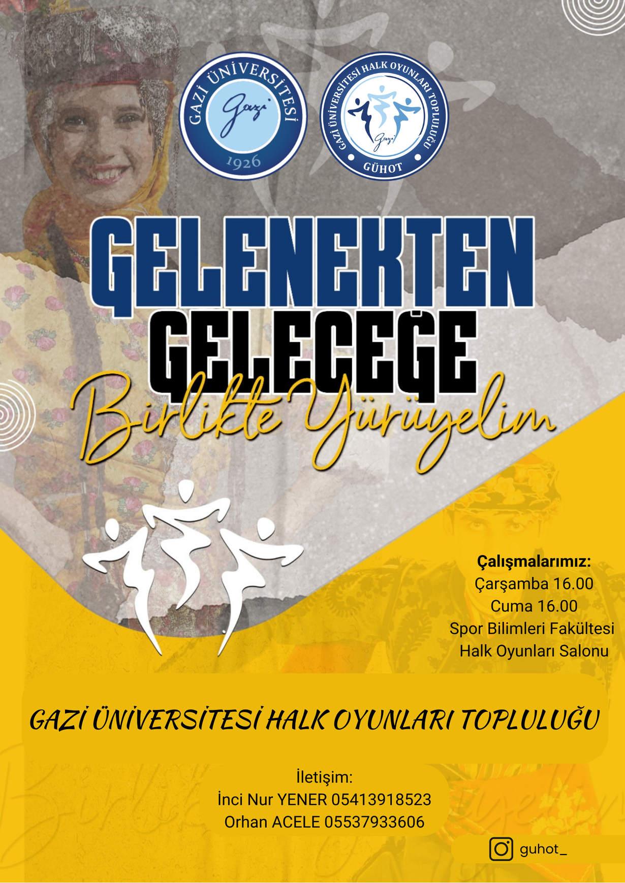 Gazi Üniversitesi Halk Oyunları Topluluğu GÜHOT Hakkında-1