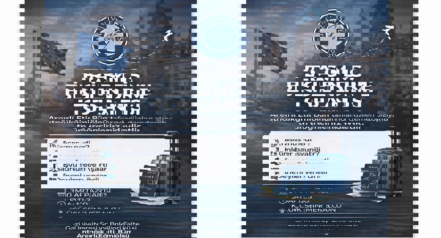 Erasmus Bilgilendirme Toplantısı