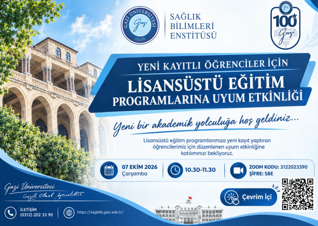 Yeni Kayıtlı Öğrenciler İçin Lisansüstü Eğitim Programlarına Uyum Etkinliği-1