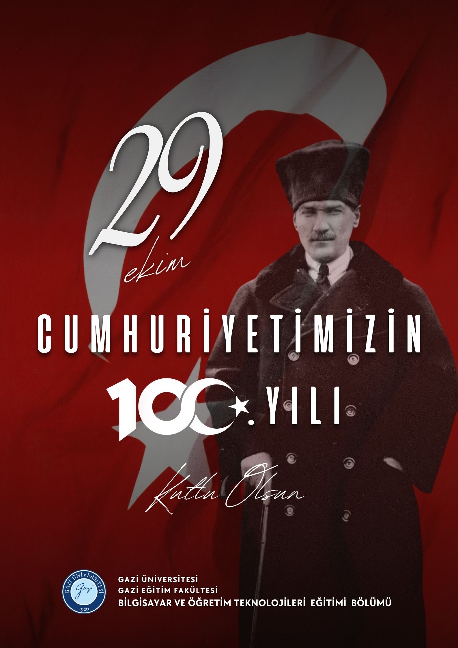 Cumhuriyetimizin Yüzüncü Yılı