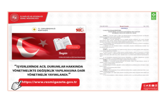 18/6/2013 tarihli ve 28681 sayılı Resmî Gazete’de yayımlanan İşyerlerinde Acil Durumlar Hakkında Yönetmelik’te değişiklik yapılmıştır.  1 Ekim 2021 tarihli ve 31615 sayılı Resmî Gazete’de yayımlandı.