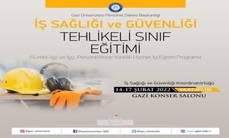 14-17 Şubat 2022 tarihleri arasında Gazi Üniversitesi Personel Daire Başkanlığı’nın katkılarıyla Koordinatörlüğümüz tarafından İşçi kadrosunda bulunan Üniversitemiz personeline ‘Temel İş Sağlığı ve Güvenliği’ eğitimi verilmiştir.